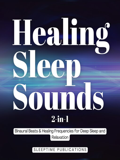 Cover image for Healing Sleep Sounds 2-in-1